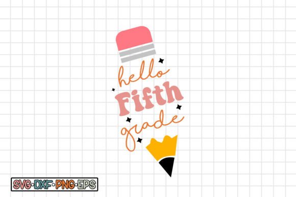Hello Fifth Grade SVG T-shirt Design: Elevating Back-to-School Creativity