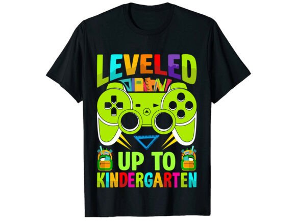 Leveled Up to Kindergarten SVG T-Shirt Design